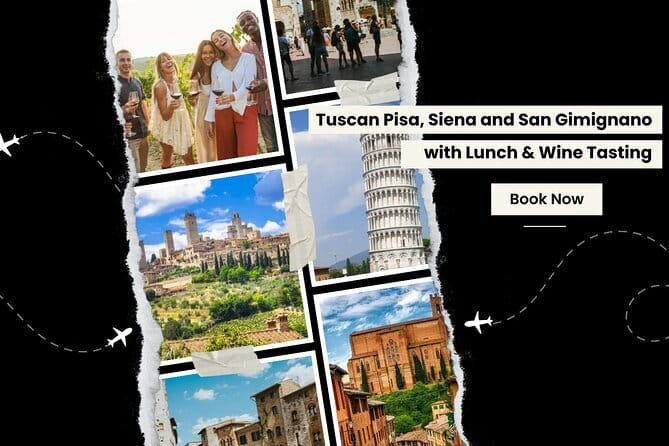 Tuscany Experience: Pisa, Siena, San Gimignano & Wine Tasting - Should you book the Pisa, Siena, San Gimignano and Chianti wine tasting day trip?
